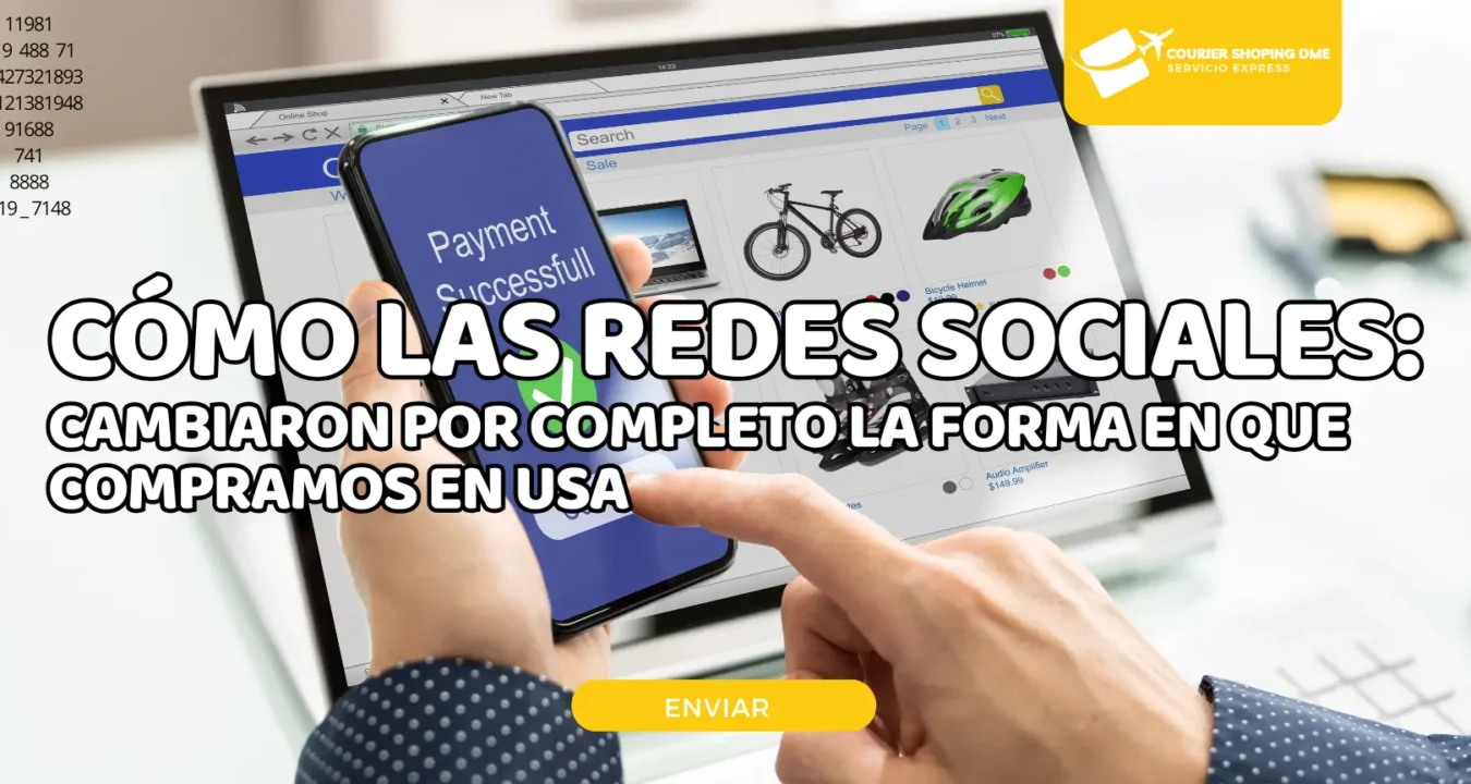 Cómo las redes sociales cambiaron por completo la forma en que compramos en USA
