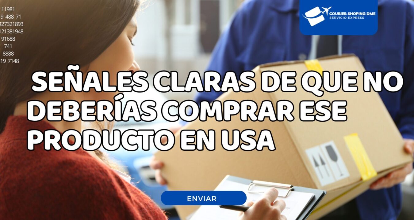 Señales claras de que NO deberías comprar ese producto en USA
